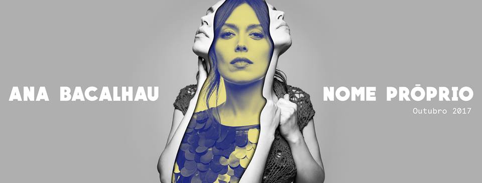 Ana Bacalhau estreia-se a solo, com Nome&nbsp;Próprio