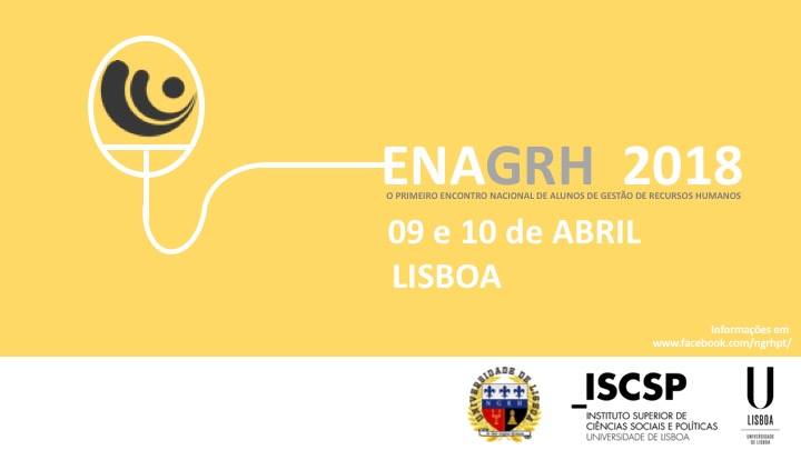 ISCSP recebe o primeiro Encontro Nacional de Alunos de Gestão de Recursos&nbsp;Humanos