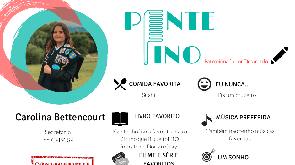 Pente Fino: Carolina Bettencourt é a Secretária da Direção da&nbsp;CPISCSP