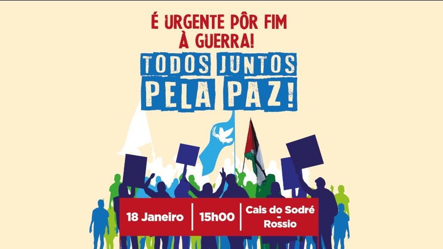 Todos juntos pela Paz! É urgente pôr fim à&nbsp;guerra!